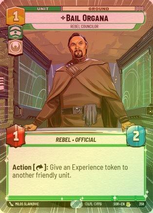 Bail Organa - Rebel Councilor (Hyperspace) - 358 - Rare (Foil)