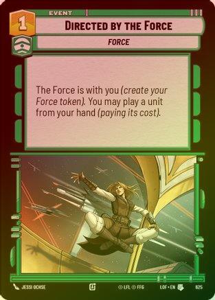 Directed by the Force - 625 - Uncommon (Foil)