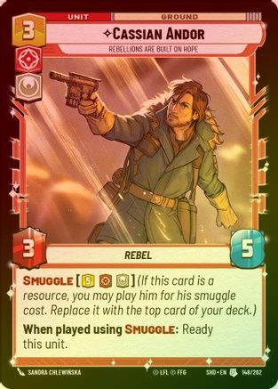 Cassian Andor - Rebellions Are Built On Hope - 148/262 - Uncommon (Foil)