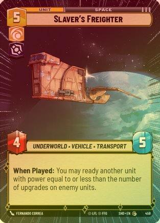 Slaver's Freighter (Hyperspace) - 458 - Common (Foil)