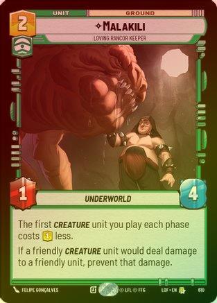 Malakili - Loving Rancor Keeper - 610 - Rare (Foil)