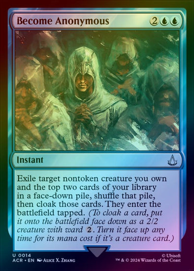 Become Anonymous (Foil) (ACR)