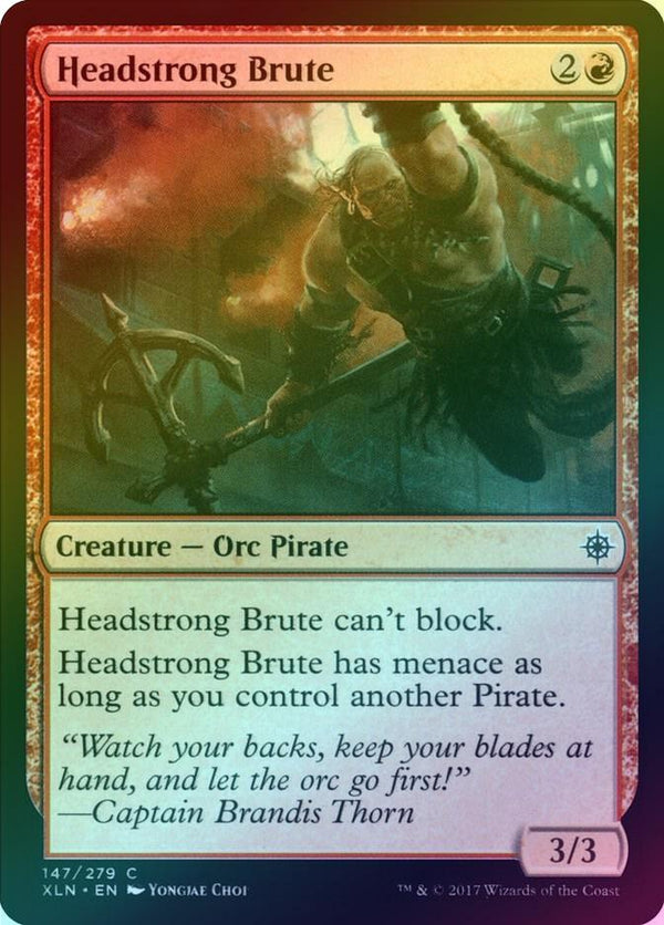 Headstrong Brute (Foil) (XLN)