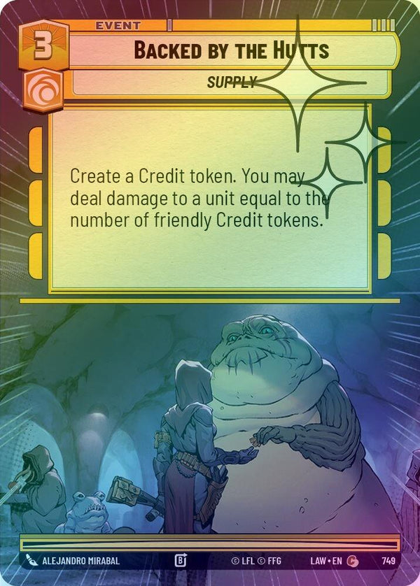 Backed by the Hutts (Hyperspace Foil) - 749 - Common (Foil)