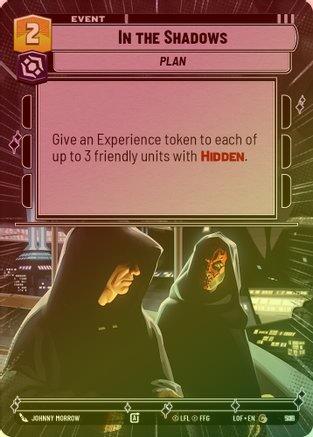 In the Shadows (Hyperspace) - 981 - Common (Foil)