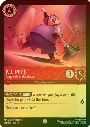 P.J. Pete (Caught Up in the Music) - 114/204 - Common (Foil)