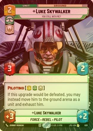 Luke Skywalker - You Still With Me? (Hyperspace) - 828 - Rare (Foil)