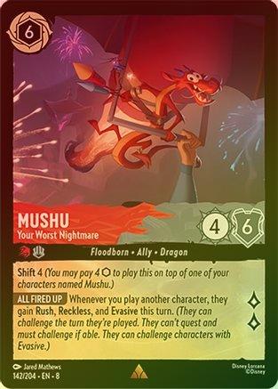 Mushu (Your Worst Nightmare) - 142/204 - Rare (Foil)