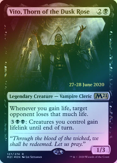 Vito, Thorn of the Dusk Rose - Prerelease Promo (Foil) (PM21)