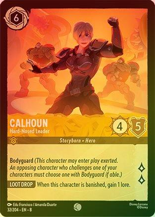 Calhoun (Hard-Nosed Leader) - 32/204 - Common (Foil)