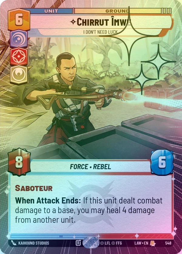 Chirrut Imwe - I Don't Need Luck (Hyperspace Foil) - 548 - Rare (Foil)