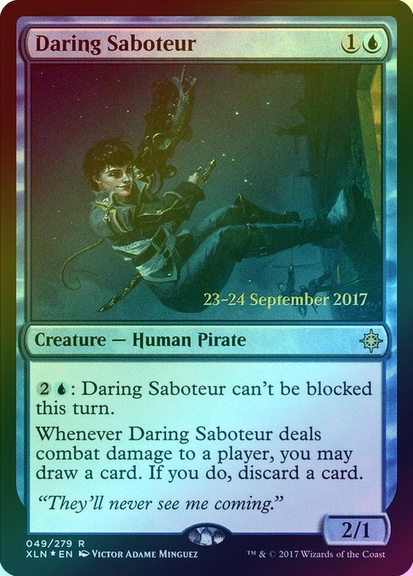 Daring Saboteur - Prerelease Promo (Foil) (PXLN)