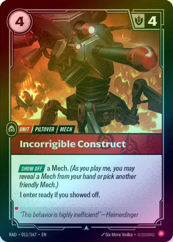 Incorrigible Construct - 011/167 - Uncommon (Foil)