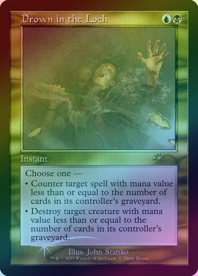 Drown in the Loch - Open House Promo (Foil) (PW23)