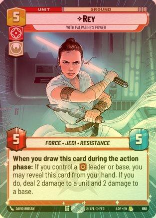 Rey - With Palpatine's Power (Hyperspace) - 888 - Rare (Foil)