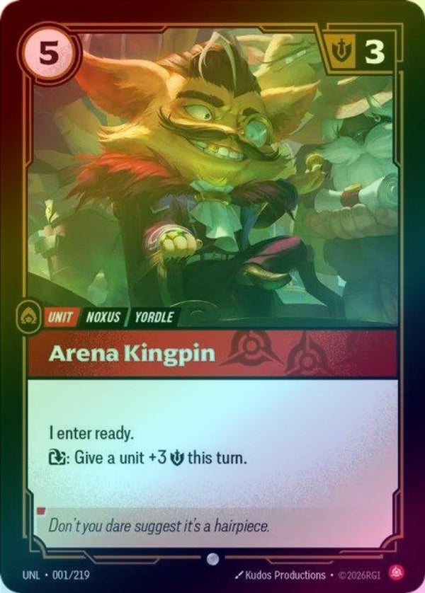 Arena Kingpin - 001/219 - Common (Foil)