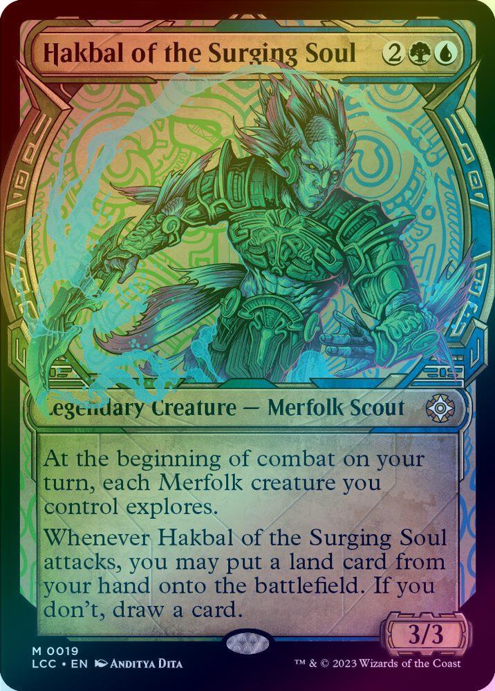 mtg hakbal commander deck 1x of the Surging Soul FOIL + 1x Thick Stock Card LCC Magic then put the card back or put it into your graveyard.) Whenever Hakbal attacks Hakbal: Explorers of the Deep