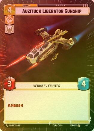 Auzituck Liberator Gunship (Hyperspace) - 457 - Common (Foil)