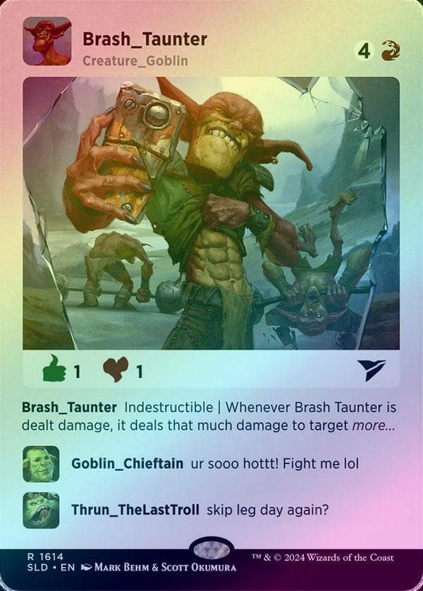 Brash Taunter - Goblingram (Rainbow Foil) (SLD)