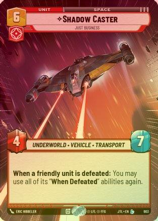 Shadow Caster - Just Business (Hyperspace) - 903 - Legendary (Foil)