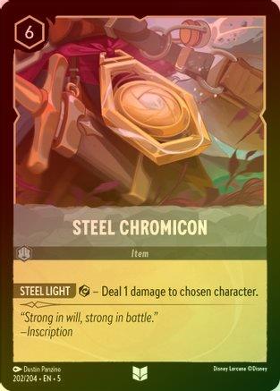 Steel Chromicon - 202/204 - Uncommon (Foil)