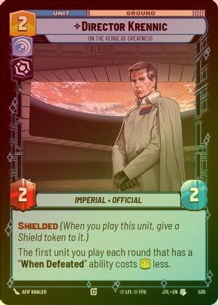Director Krennic - On the Verge of Greatness - 530 - Uncommon (Foil)