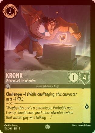 Kronk (Unlicensed Investigator) - 178/204 - Common (Foil)