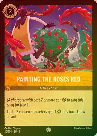 Painting the Roses Red - 30/204 - Common (Foil)