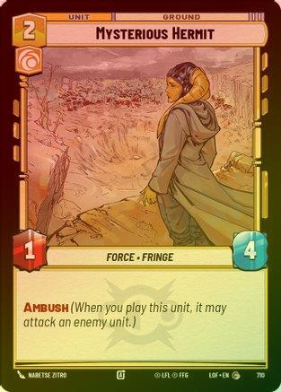 Mysterious Hermit - 710 - Common (Foil)