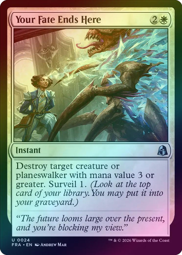 Your Fate Ends Here (Foil) (FRA)