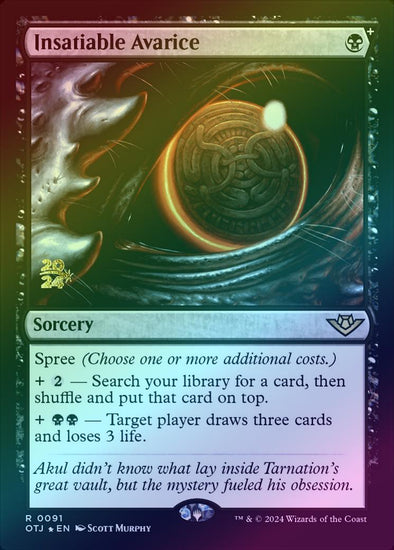 Insatiable Avarice - Prerelease Promo (Foil) (POTJ)