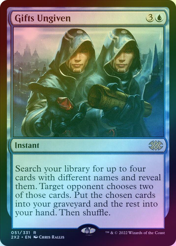 Gifts Ungiven (Foil) (2X2)