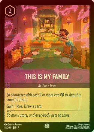 This Is My Family - 81/204 - Common (Foil)