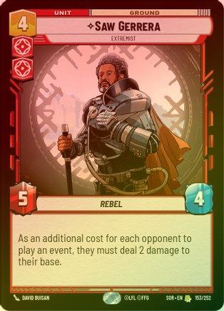 Saw Gerrera - Extremist - 153/252 - Rare (Foil)