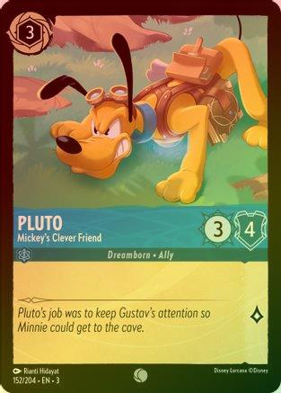 Pluto (Mickey's Clever Friend) - 152/204 - Common (Foil)