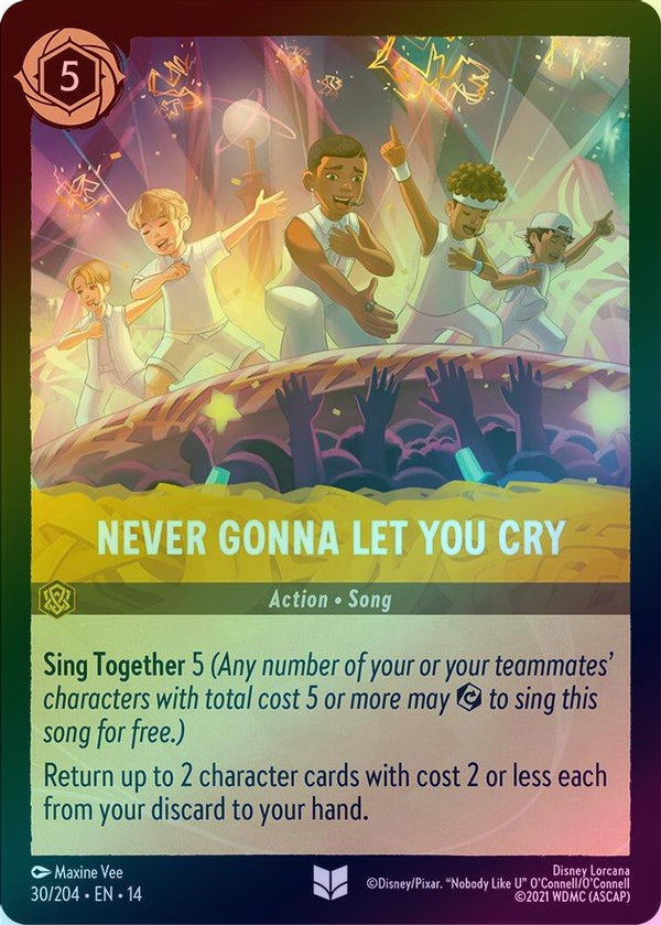 Never Gonna Let You Cry - 30/204 - Uncommon (Foil)