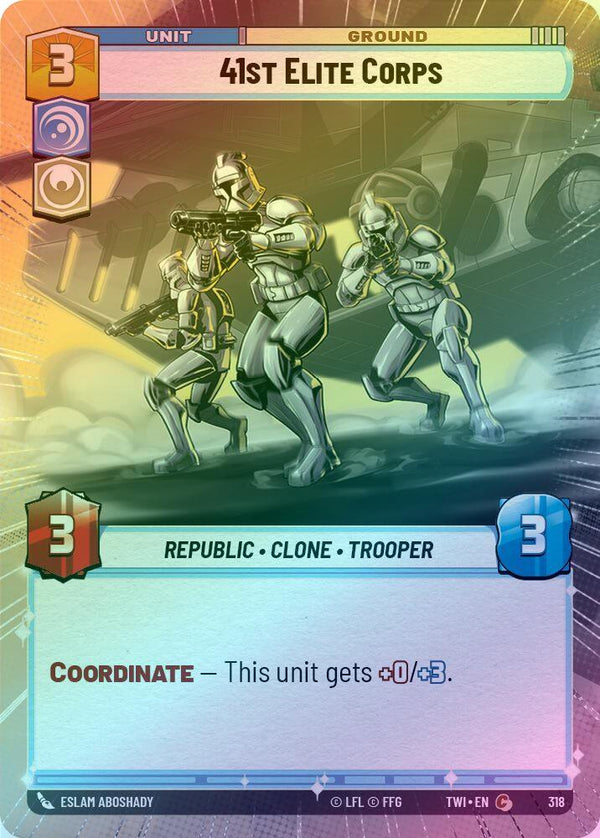 41st Elite Corps (Hyperspace) - 318 - Common (Foil)