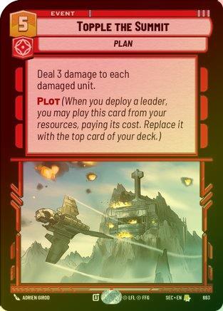 Topple the Summit (Foil) - 693 - Rare (Foil)