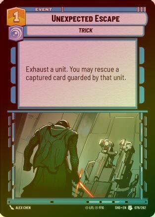 Unexpected Escape - 076/262 - Uncommon (Foil)