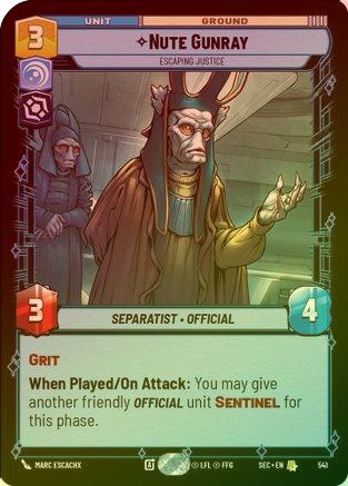 Nute Gunray - Escaping Justice (Foil) - 541 - Rare (Foil)