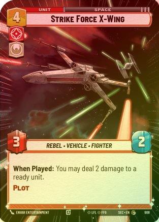 Strike Force X-Wing (Hyperspace Foil) - 908 - Common (Foil)