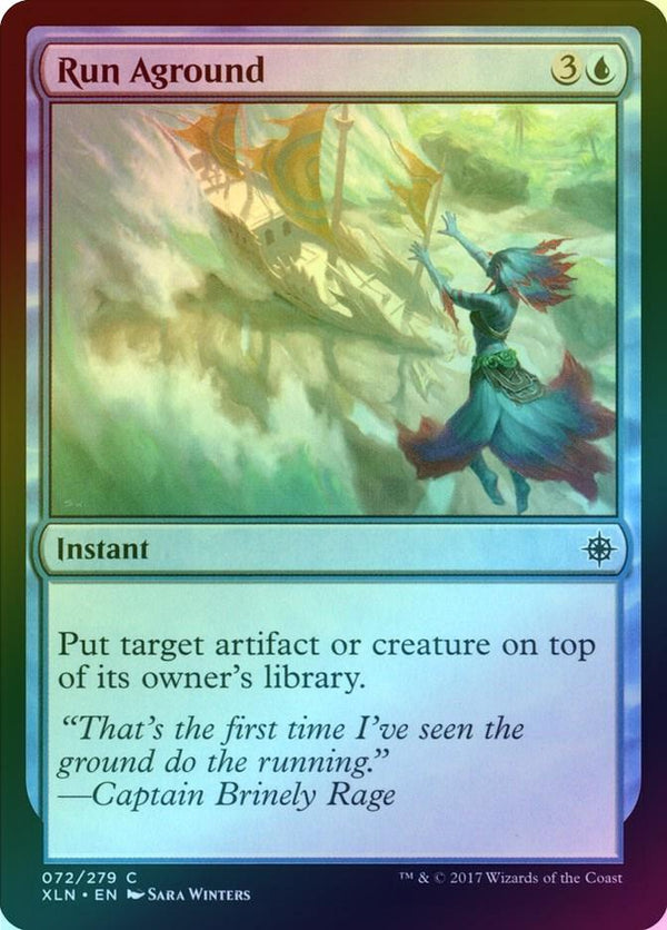 Run Aground (Foil) (XLN)