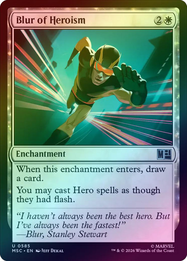 Blur of Heroism (Foil) (MSC)