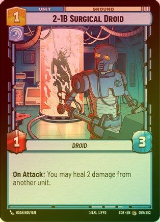 2-1B Surgical Droid - 059/252 - Common (Foil)