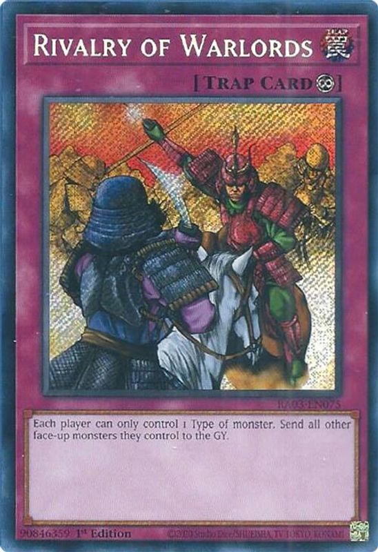 Rivalry of Warlords (Secret Rare) - RA03-EN075 - Secret Rare - 1st Edition