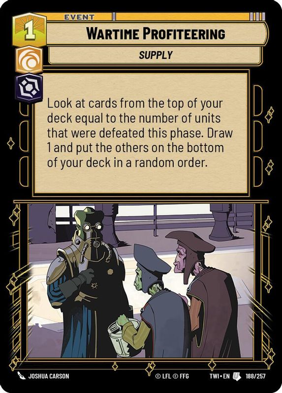 Wartime Profiteering - 188/257 - Uncommon