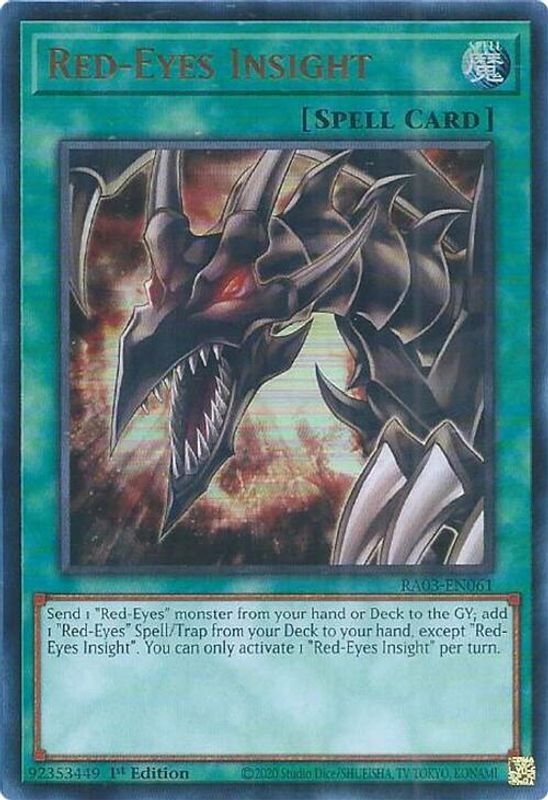 Red-Eyes Insight (UR) - RA03-EN061 - Ultra Rare - 1st Edition