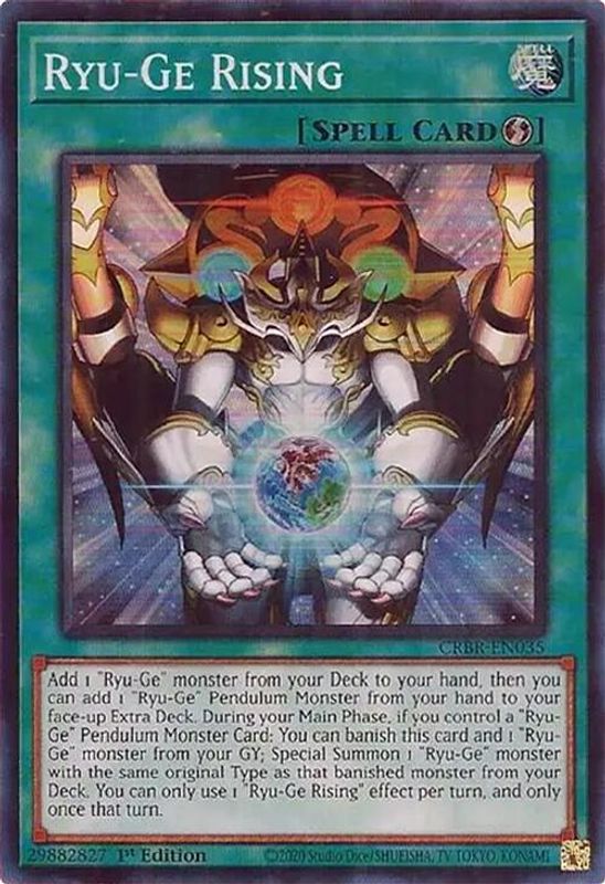Ryu-Ge Rising (SR) - CRBR-EN035 - Super Rare - 1st Edition