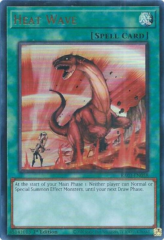 Heat Wave (UR) - RA03-EN058 - Ultra Rare - 1st Edition