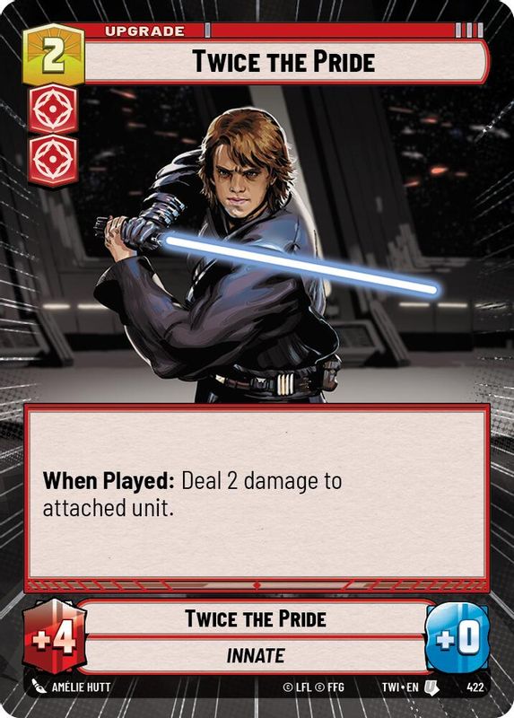 Twice the Pride (Hyperspace) - 422 - Uncommon